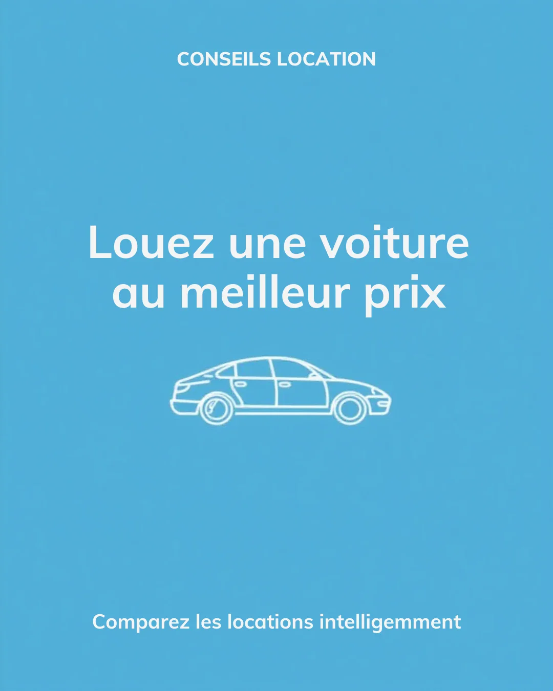 Location de voiture sans pièges